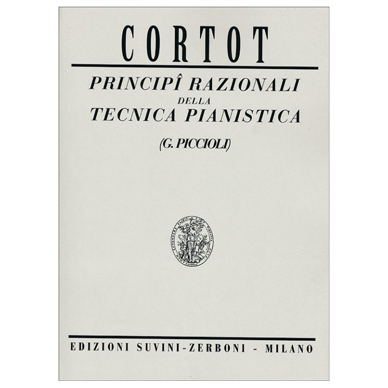 CORTOT PRINCIPI RAZIONALI TECNICA PIANISTICA