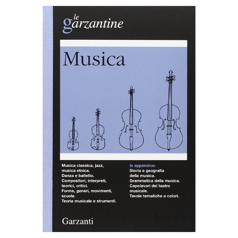 Le Garzantine Enciclopedia Dell Musica