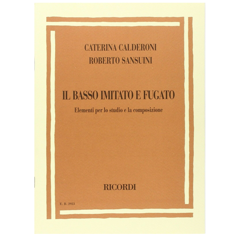 Caterina Calderoni E Roberto Sansuini Il Basso imitato E Fugato