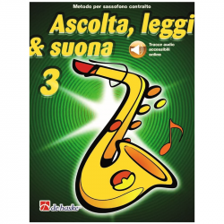 De Haske Ascolta, Leggi & Suona Metodo Per Sassofono Contralto Vol.3