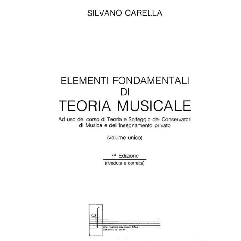 Silvano Carella Elementi Fondamentali Di Teoria Musicale
