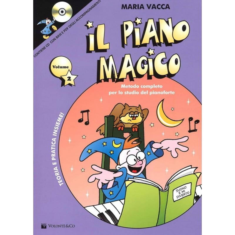 Maria Vacca Il Piano Magico Vol.2 (Con CD) Maria Vacca Il Piano Magico Vol.2 (Con CD)
