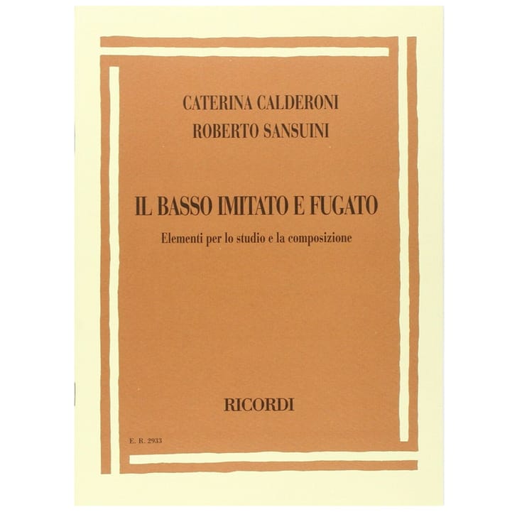 Caterina Calderoni E Roberto Sansuini Il Basso imitato E Fugato