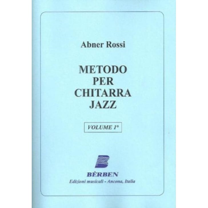 Abner Rossi Metodo Per Chitarra Jazz Vol.1